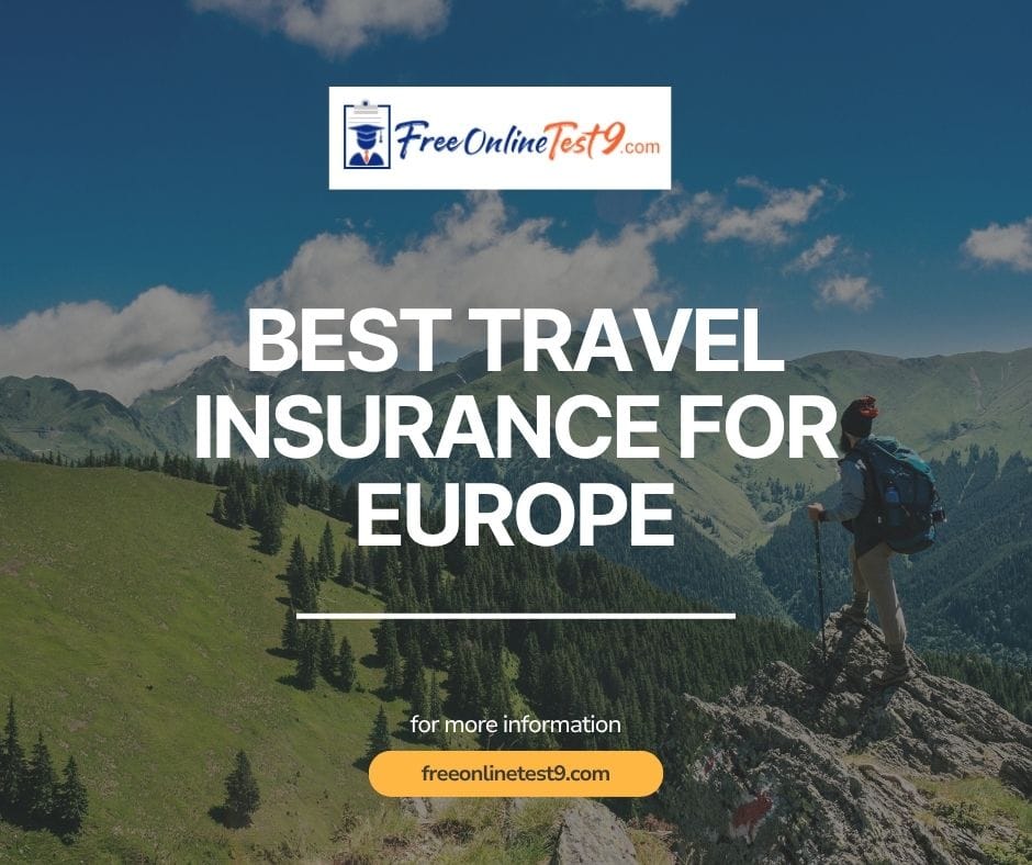 Best Travel Insurance for Europe 2025