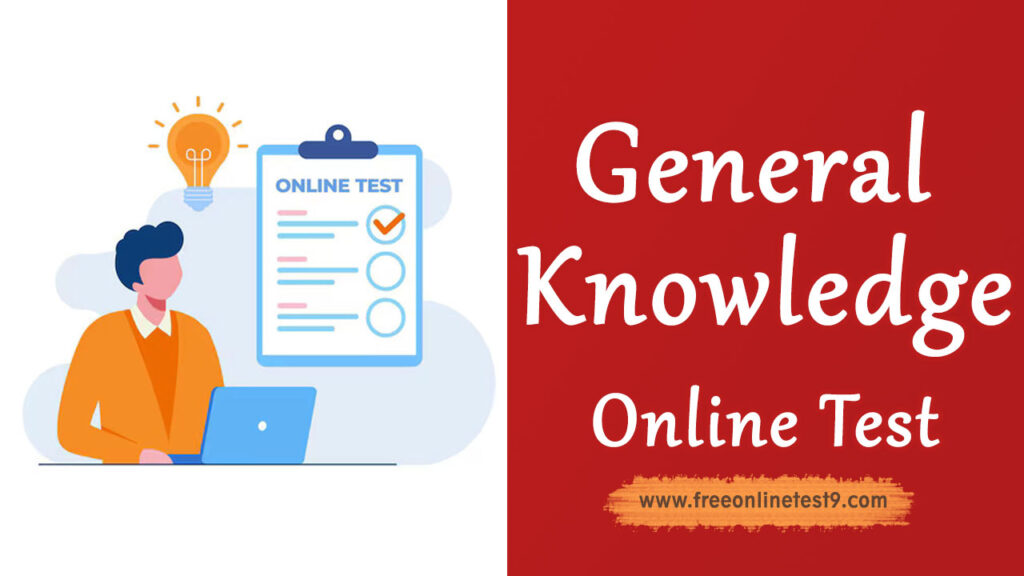 General Knowledge Online Test 2025
