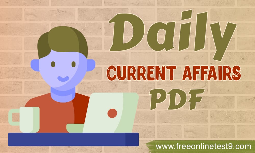 Daily Current Affairs PDF