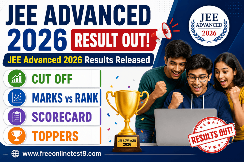 JEE Advanced 2026 Result Out: Scorecard, Cutoff, Toppers